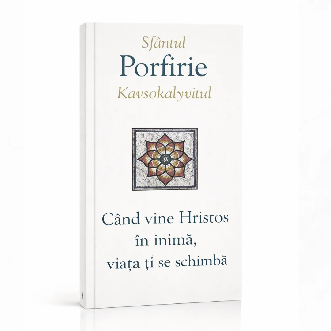 Când vine Hristos în inimă, viața ți se schimbă. Sfantul Porfirie Kavsokalivitul